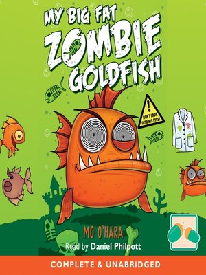 cover image of My Big Fat Zombie Goldfish